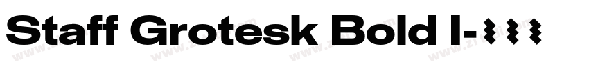 Staff Grotesk Bold I字体转换 Staff Grotesk Bold I字体转换